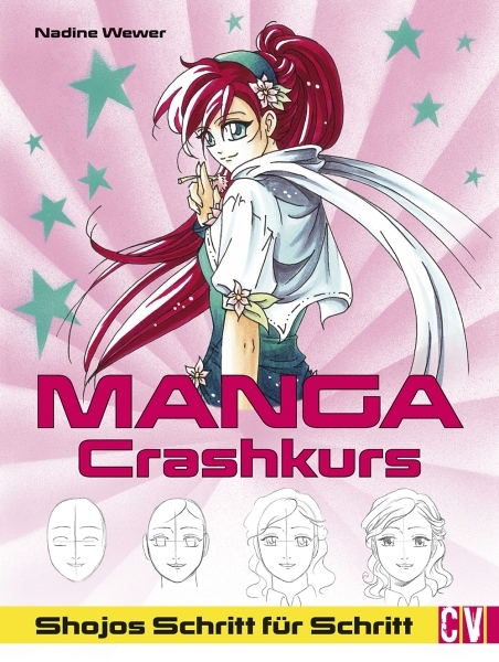 Manga Crashkurs - Nadine Wewer