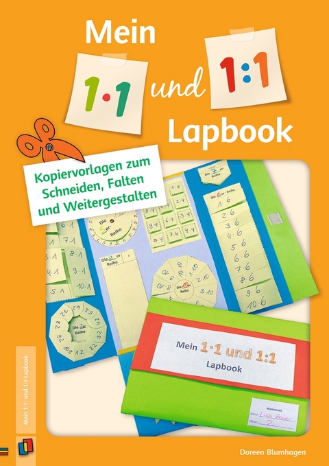 Mein 1&bull;1- und 1:1-Lapbook - Doreen Blumhagen