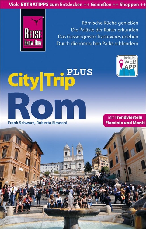 Reise Know-How Reisef&uuml;hrer Rom (CityTrip PLUS) - Roberta Simeoni, Frank Schwarz