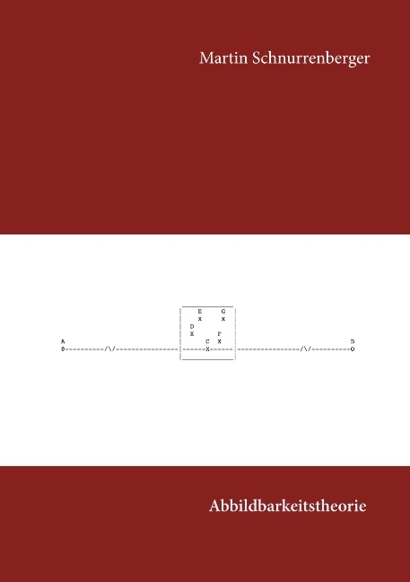 Abbildbarkeitstheorie - Martin Schnurrenberger