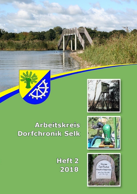 Arbeitskreis Dorfchronik Selk - J&uuml;rgen Warnecke