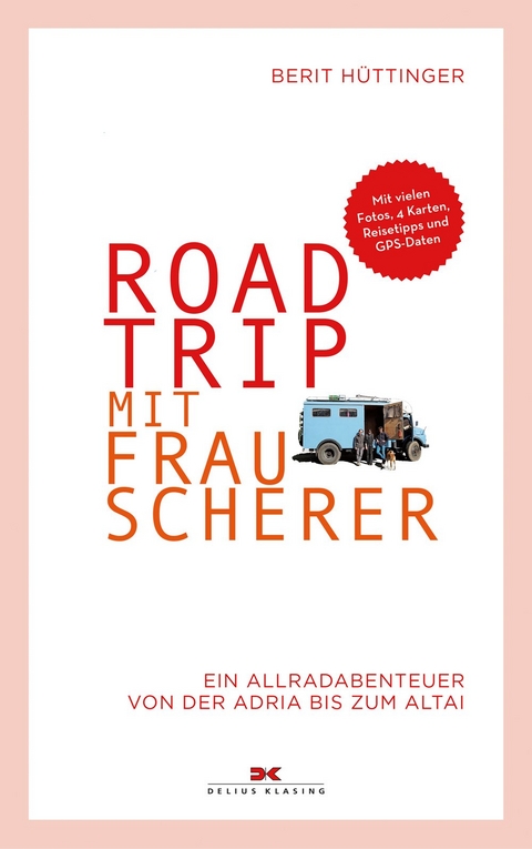 Roadtrip mit Frau Scherer - Berit H&uuml;ttinger