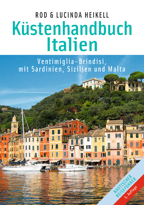 K&uuml;stenhandbuch Italien - Rod Heikell