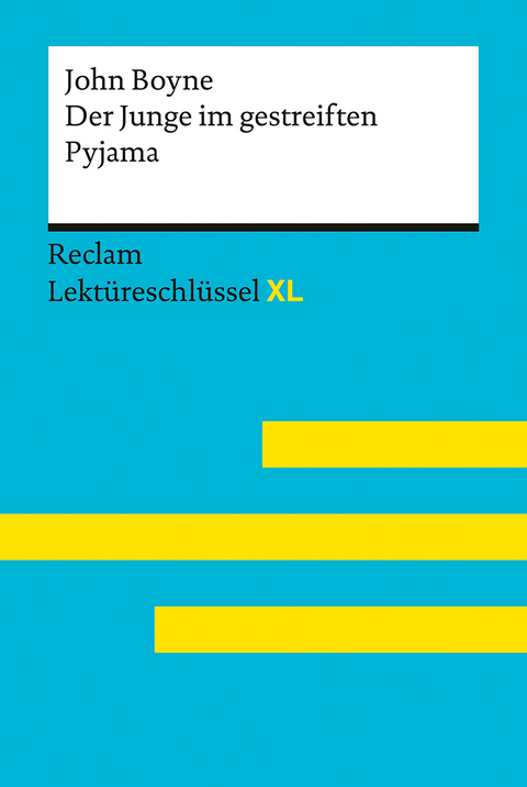 Der Junge im gestreiften Pyjama von John Boyne - John Boyne, Sascha Feuchert, Jeanne Flaum