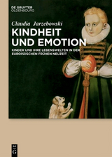 Kindheit und Emotion - Claudia Jarzebowski