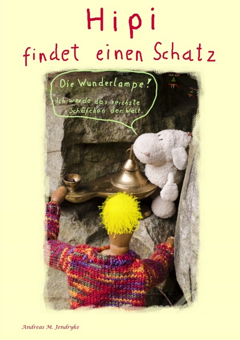 Hipi findet einen Schatz - Andreas M. Jendryke