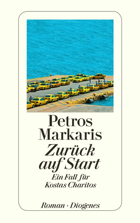 Zur&uuml;ck auf Start - Petros Markaris