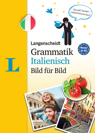 Langenscheidt Grammatik Italienisch Bild für Bild - Die visuelle Grammatik für den leichten Einstieg