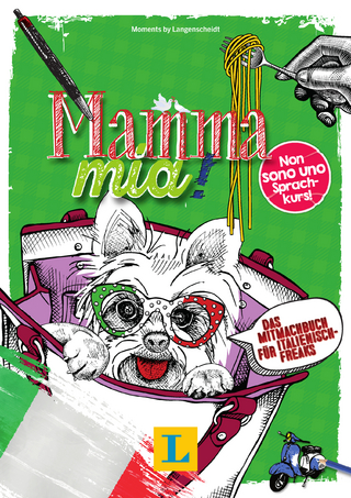 Mamma mia! - Sprache kreativ entdecken