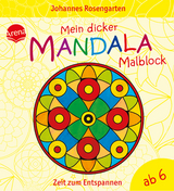 Mein dicker Mandala-Malblock - Johannes Rosengarten