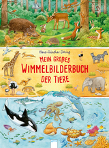 Mein gro&szlig;es Wimmelbilderbuch der Tiere - Hans-G&uuml;nther D&ouml;ring