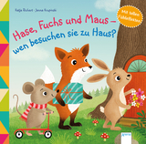 Hase, Fuchs und Maus - wen besuchen sie zu Haus? - Katja Richert