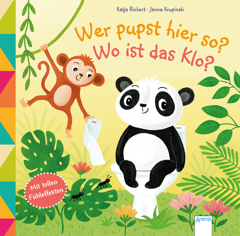 Wer pupst hier so? Wo ist das Klo? - Katja Richert