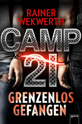 Camp 21 - Rainer Wekwerth