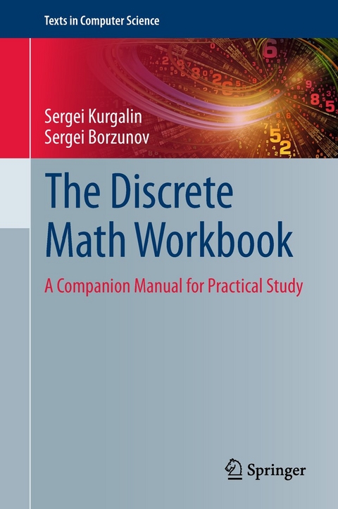 The Discrete Math Workbook - Sergei Kurgalin, sergei borzunov