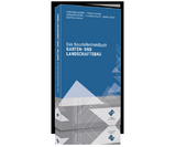 Das Baustellenhandbuch für den Garten- und Landschaftsbau - Andres, Christine; Bauer, Thomas; Diebel, Johannes; Fauth, Clemens; Heuer, Meino; Lorenz, Martina