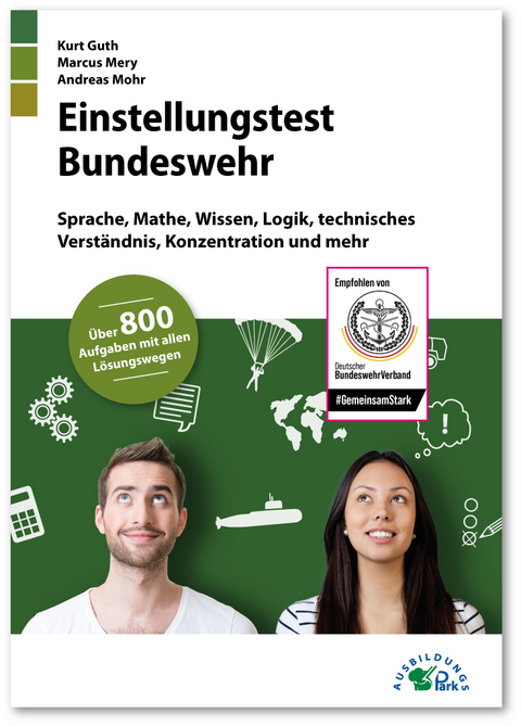 Einstellungstest Bundeswehr - Kurt Guth, Marcus Mery, Andreas Mohr