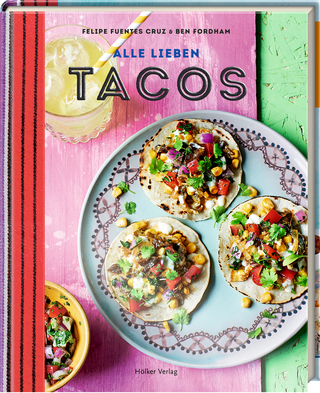 Alle lieben Tacos