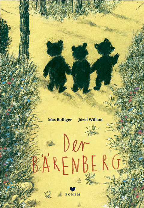 Der B&auml;renberg - Max Bolliger