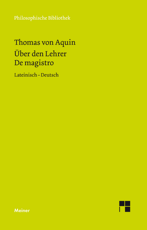 &Uuml;ber den Lehrer -  Thomas von Aquin