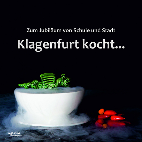 Klagenfurt kocht... - 