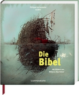 Die Bibel - Philippe Lechermeier
