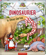 Dinosaurier in Omas Garten (Bd. 1) - Dominik Hochwald, Jörg Ihle