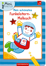 Mein sch&ouml;nstes Funkelstern-Malbuch (Astronaut)