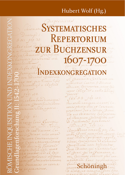 Systematisches Repertorium zur Buchzensur 1607&ndash;1700 - 