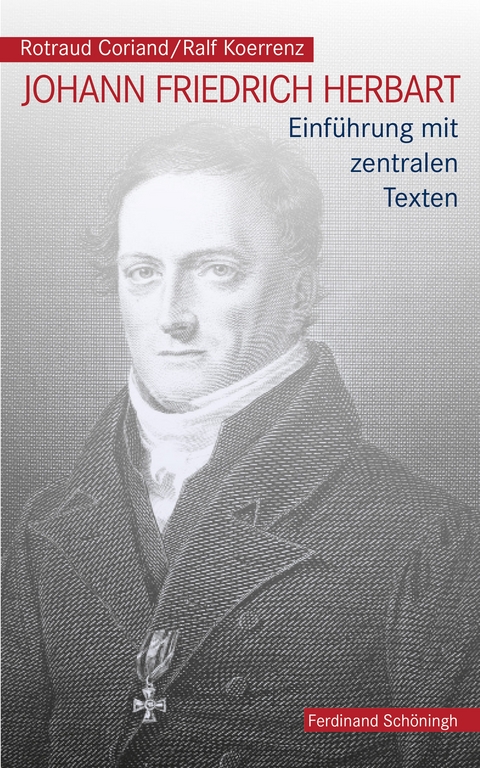 Johann Friedrich Herbart - Ralf Koerrenz, Rotraud Coriand