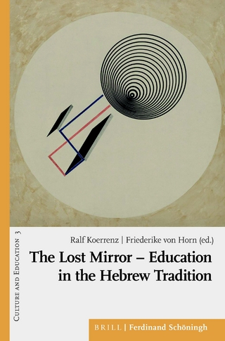 The Lost Mirror – Education in the Hebrew Tradition