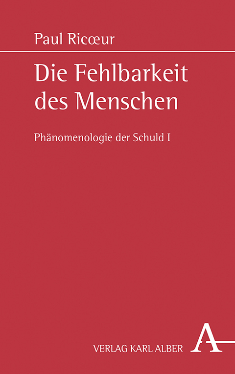 Die Fehlbarkeit des Menschen - Paul Ricoeur