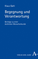 Begegnung und Verantwortung - Klaus Gahl