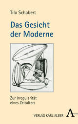 Das Gesicht der Moderne - Tilo Schabert