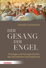 Der Gesang der Engel - Rainer Schwindt
