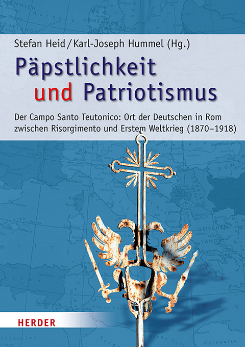 P&auml;pstlichkeit und Patriotismus - 