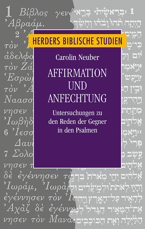 Affirmation und Anfechtung - Carolin Neuber