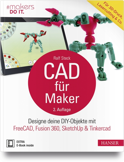 CAD f&uuml;r Maker - Ralf Steck