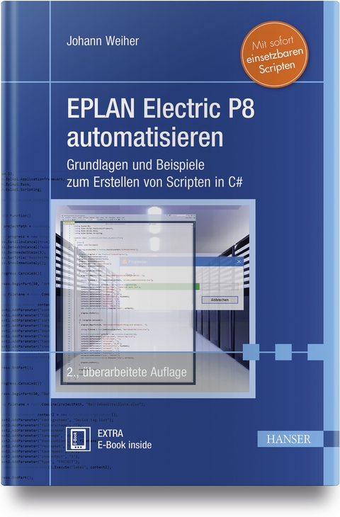 EPLAN Electric P8 automatisieren - Johann Weiher