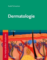 Die Heilpraktiker-Akademie. Dermatologie - Schweitzer, Rudolf