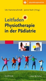 Leitfaden Physiotherapie in der P&auml;diatrie - 