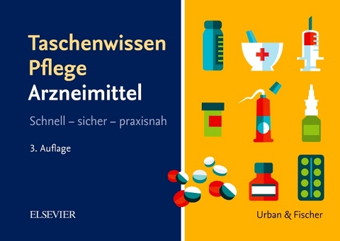 Taschenwissen Pflege Arzneimittellehre - 