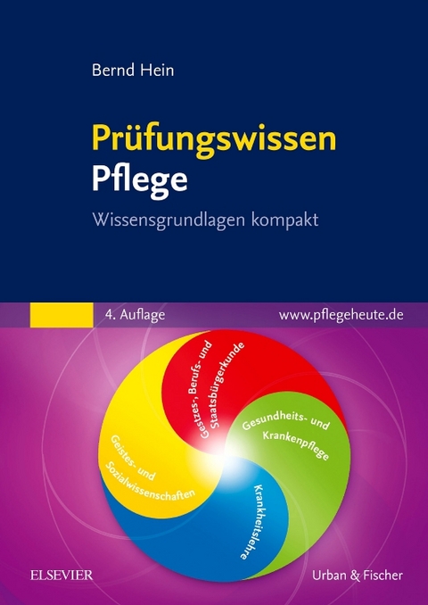 Pr&uuml;fungswissen Pflege - Bernd Hein
