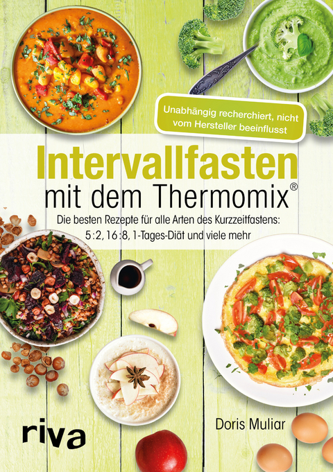Intervallfasten mit dem Thermomix&reg; - Doris Muliar