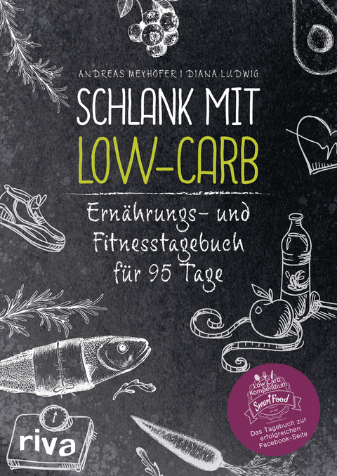 Schlank mit Low-Carb - Andreas Meyhöfer, Diana Ludwig