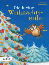Die kleine Weihnachtseule - Annette Moser