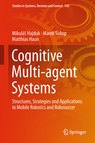 Cognitive Multi-agent Systems