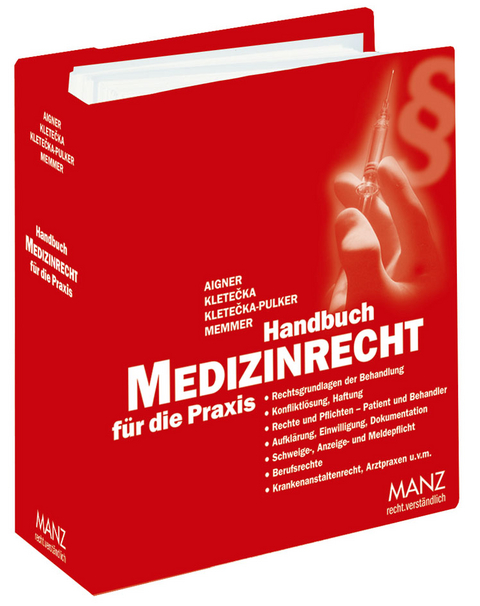Handbuch Medizinrecht f&uuml;r die Praxis inkl. 26. AL - 