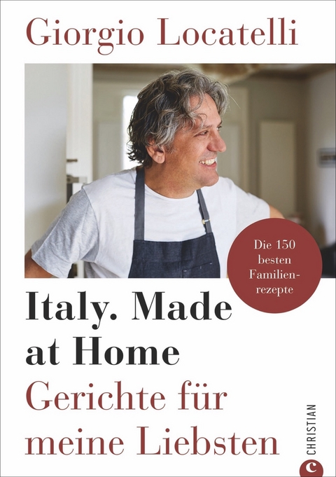 Giorgio Locatelli – Italy. Made at Home - Giorgio Locatelli
