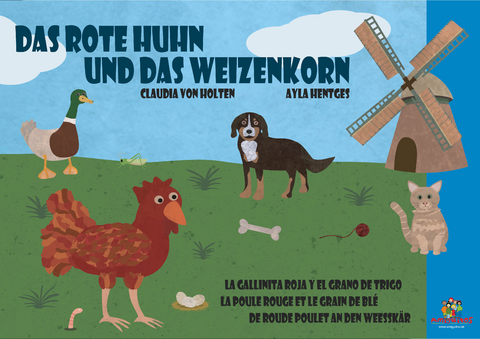 Das rote Huhn und das Weizenkorn - Claudia von Holten